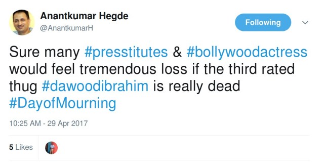 Anantkumar hedge sure many presstitutes & bollywood actress would feel tremendous loss